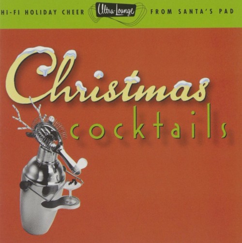 Christmas Cocktails 40s 50s 60s Swing