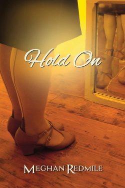 Hold On debut author Meghan Redmille ebook cover